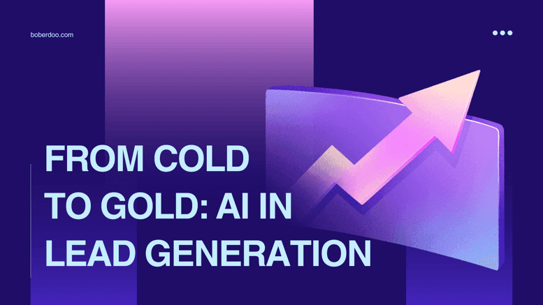 From Cold To Gold: AI In Lead Generation 2025