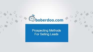 What Prospecting Methods Do You Use When Selling Leads?