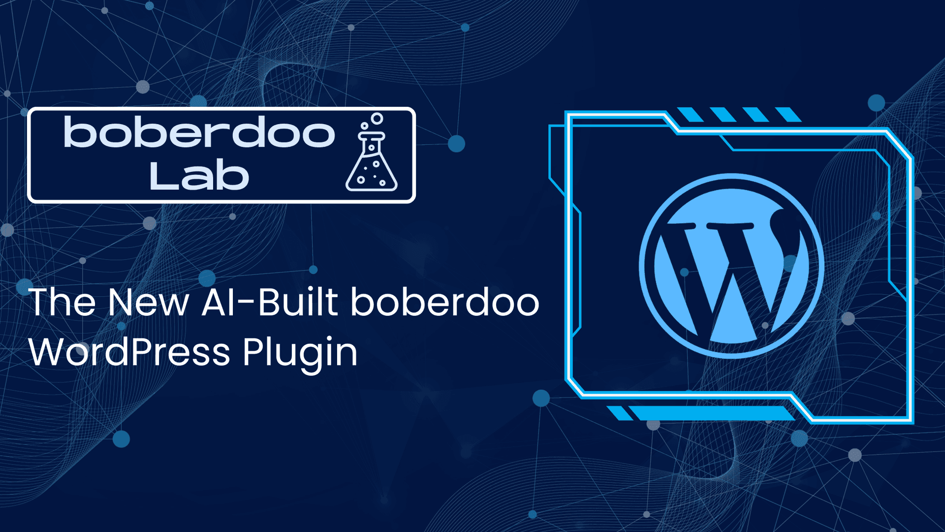 The new ai build boberdoo wordpress plugin