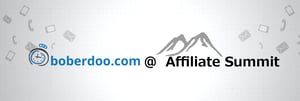 boberdoo.com at Affiliate Summit