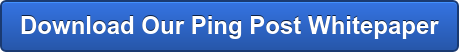 Download Our Ping Post Whitepaper