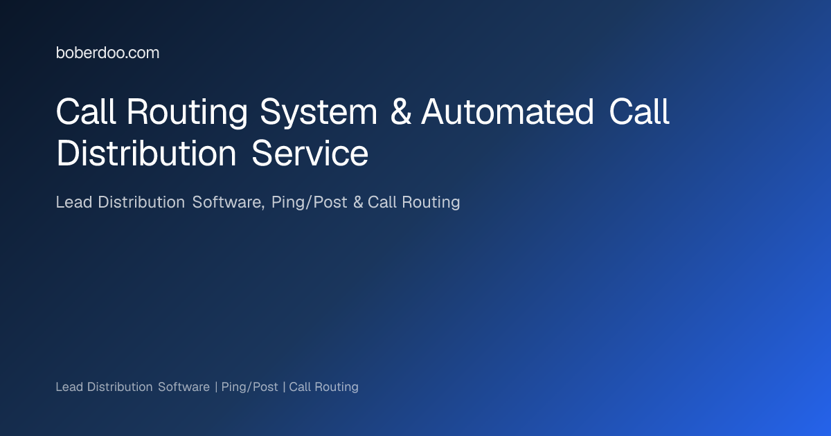 Call Routing System & Automated Call Distribution Service