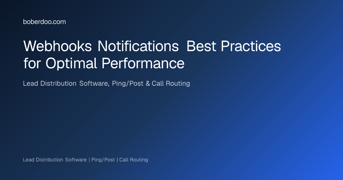 Webhooks Notifications Best Practices for Optimal Performance